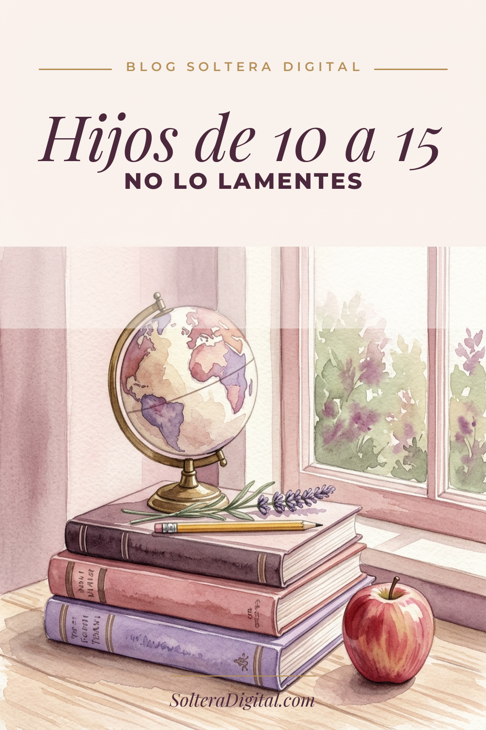 Haz Esto Cuando tus Hijos Tienen 10–15 Años… o lo Lamentarás por Siempre